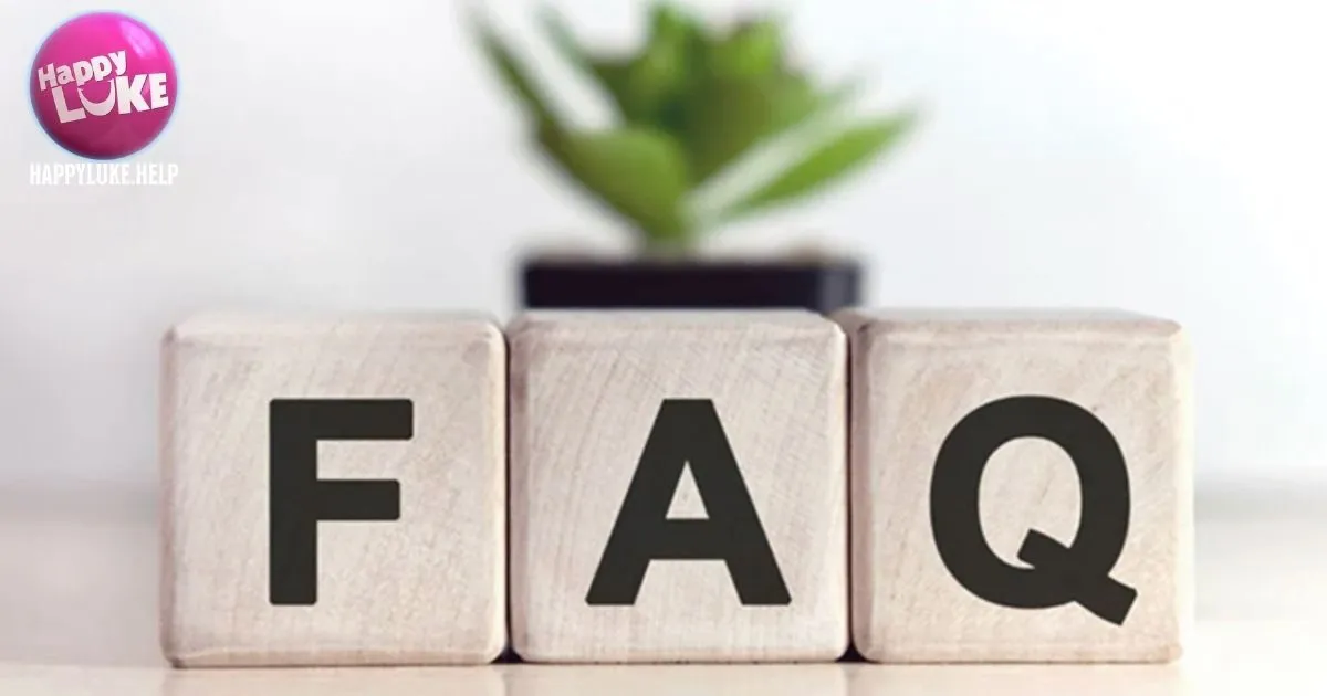 FAQs - Giải đáp thắc mắc thường gặp tại Happyluke