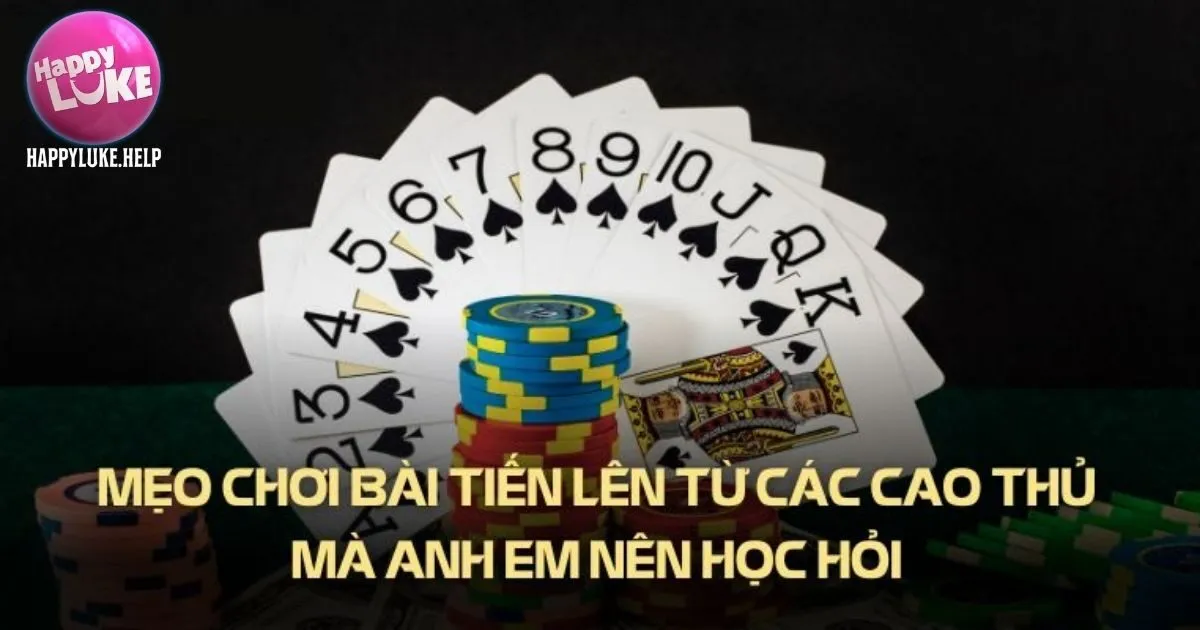 Quy định đặc biệt của game bài tiến lên Happyluke