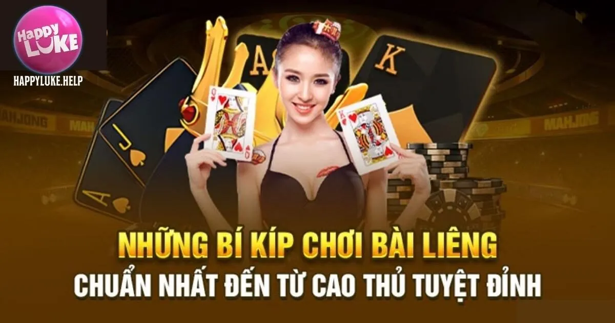 Hướng dẫn cách chơi game bài liêng Happyluke
