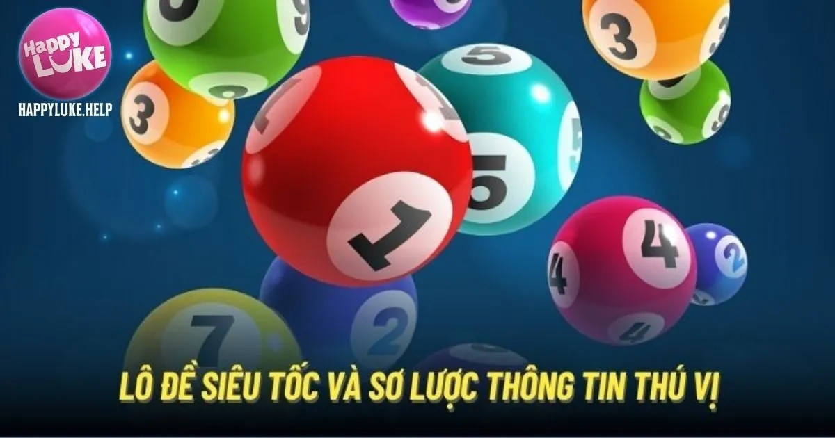 Danh sách các hình thức lô đề Happyluke thú vị
